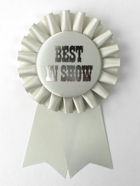 Best In Show / Eco Satin Rosette Prize Ribbon / Assorted Colors