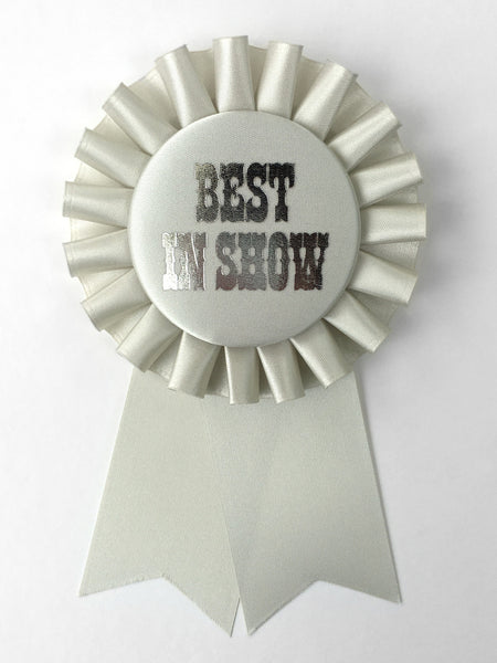Best In Show / Eco Satin Rosette Prize Ribbon / Assorted Colors