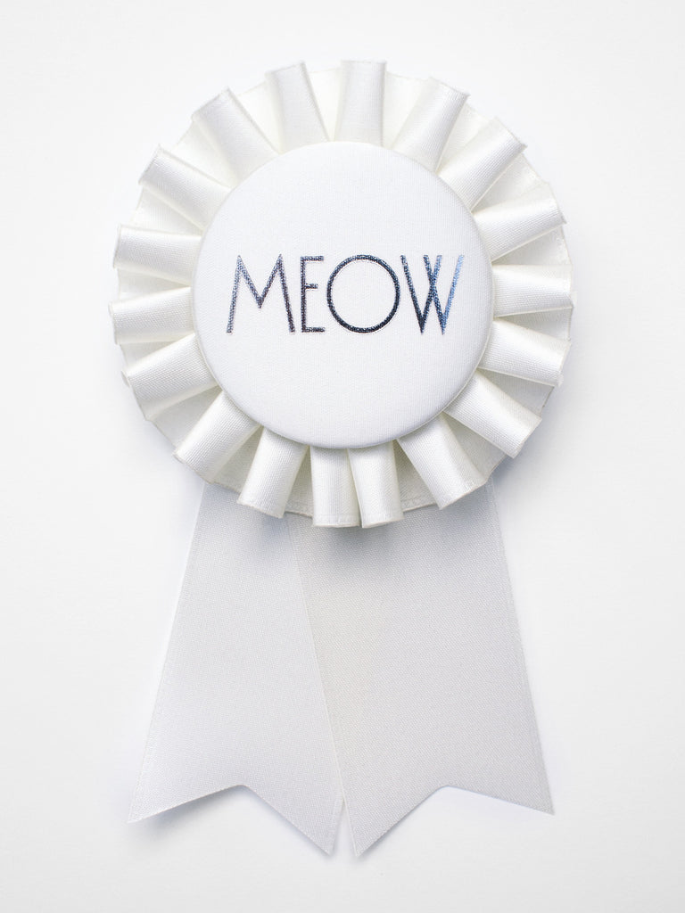 Meow / Eco Satin Rosette Prize Ribbon / White Light